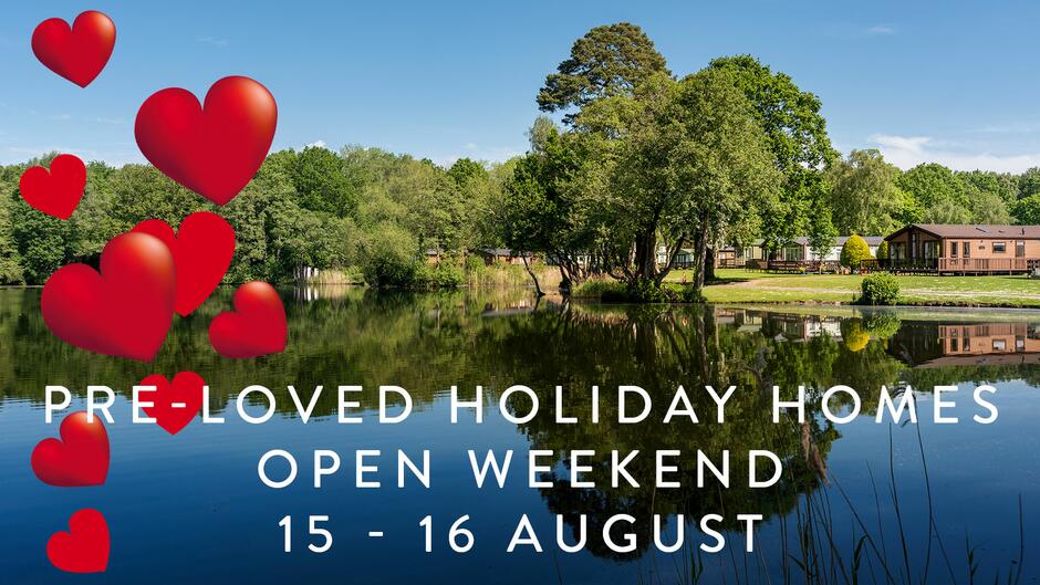 Holiday Home Open Weekend 15-16 August